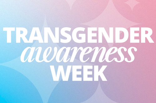 Transgender Awareness Week